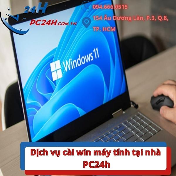 Dịch vụ cài win máy tính tại nhà - PC24h Vi Tính Nam Khôi