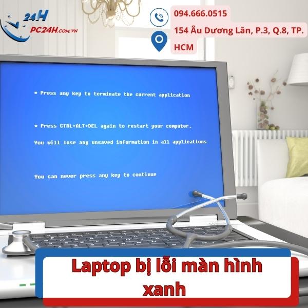 Lỗi màn hình xanh ở laptop